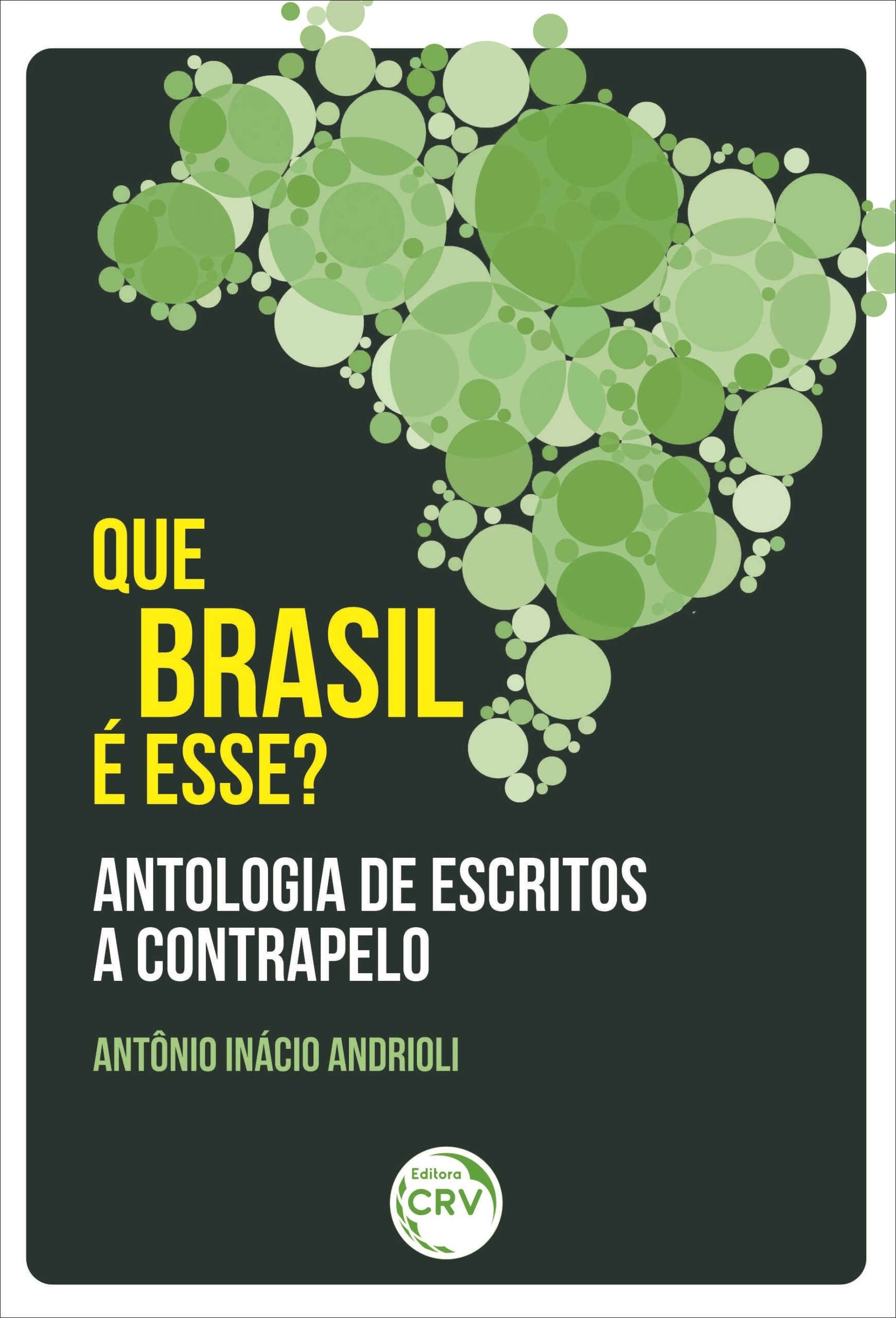 Leia mais sobre o artigo Que Brasil é esse?